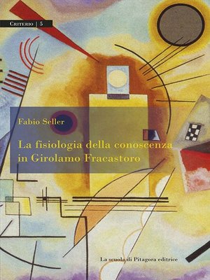 cover image of La fisiologia della conoscenza in Girolamo Fracastoro